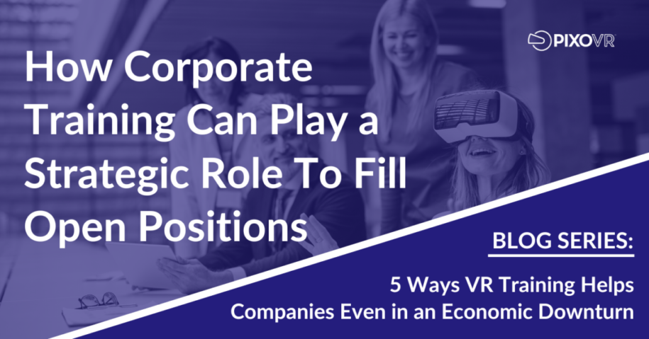 Blog title card filling open positions with VR training