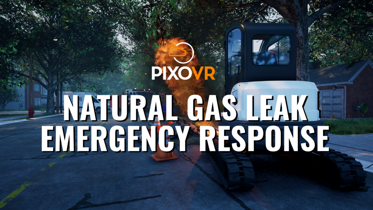 PIXO VR Natural Gas Leak Emergency Response