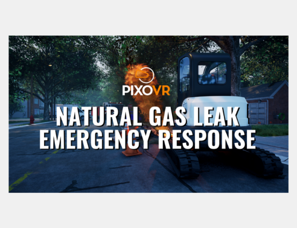 PIXO VR Natural Gas Leak Emergency Response Training