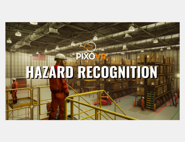 PIXO VR Hazard Recognition Training